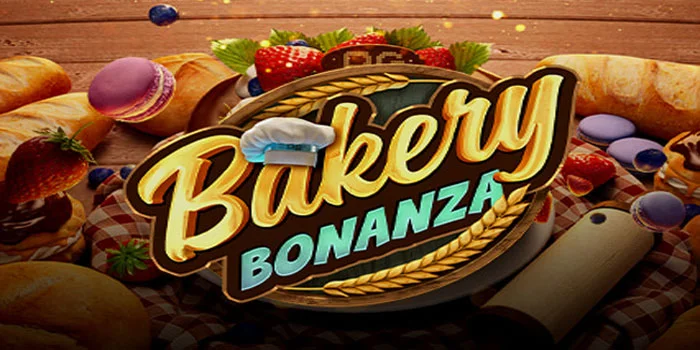 Bakery-Bonanza---Temukan-Rahasia-Resep-Kemenangan-yang-Menggoda