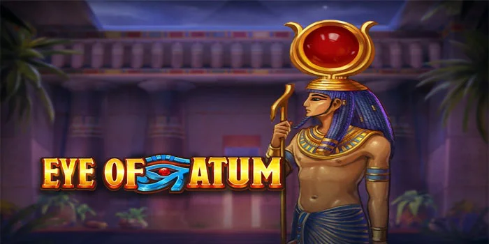 Eye of Atum – Perjalanan Epik ke Dunia Mesir Kuno