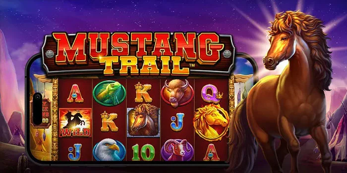 Mustang-Trail-Slot-Online-Full-Jackpot-Terbaik-Hari-Ini