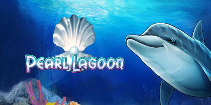 Pearl Lagoon - Menyelam ke dalam Petualangan Slot Penuh Harta Karun Tersembunyi