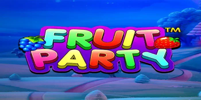 Slot Fruit Party Nikmati Pesta Buah yang Penuh Warna dan Kemenangan Besar