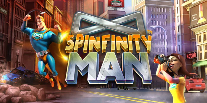 Spinfinity-Man---Slot-Penuh-Aksi-Bertema-Superhero