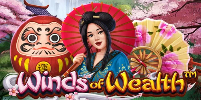 Winds of Wealth – Rancangan Slot dengan Tema Asia dari Betsoft