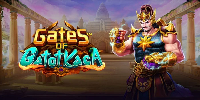 Pola Jackpot Slot Gates of Gatot Kaca Di Situs Atas4d