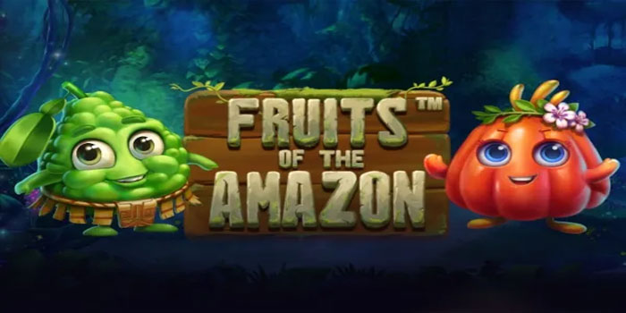 Rahasia Sukses Menang Sensational di Slot Fruits of the Amazon