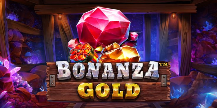Trik Ampuh Mendapat Maxwin Slot Bonanza Gold Terpercaya
